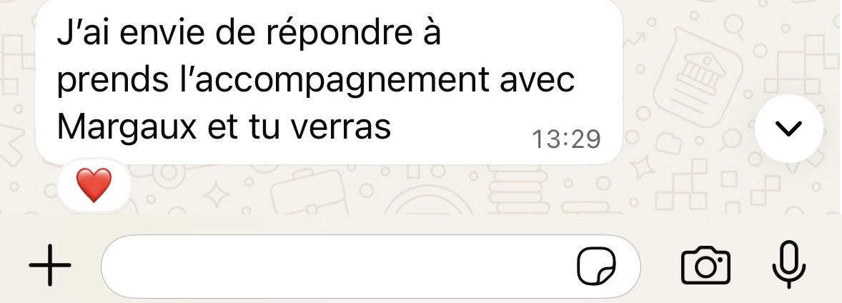 Message client recommandant l'accompagnement avec Margaux